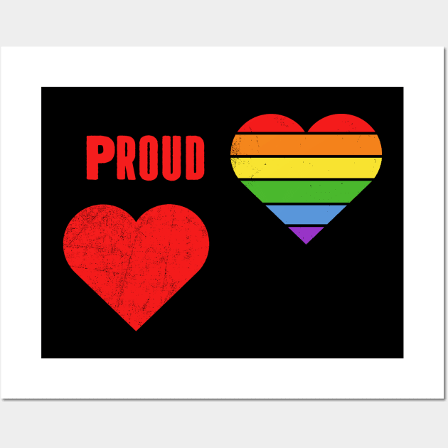 Proud T-shirt LGBT Pride Shirt LGBTQ Supporter Pride Month Gift Gay Pride Wall Art by NickDezArts